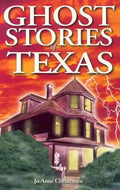 Ghost Stories of Texas - Paperback