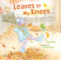 Leaves to My Knees - Paperback