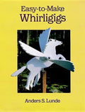 Easy-To-Make Whirligigs - Paperback