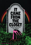It Came from the Closet: Queer Reflections on Horror - Paperback