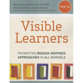 Visible Learners: Promoting Reggio-Inspired Approaches in All Schools - Paperback