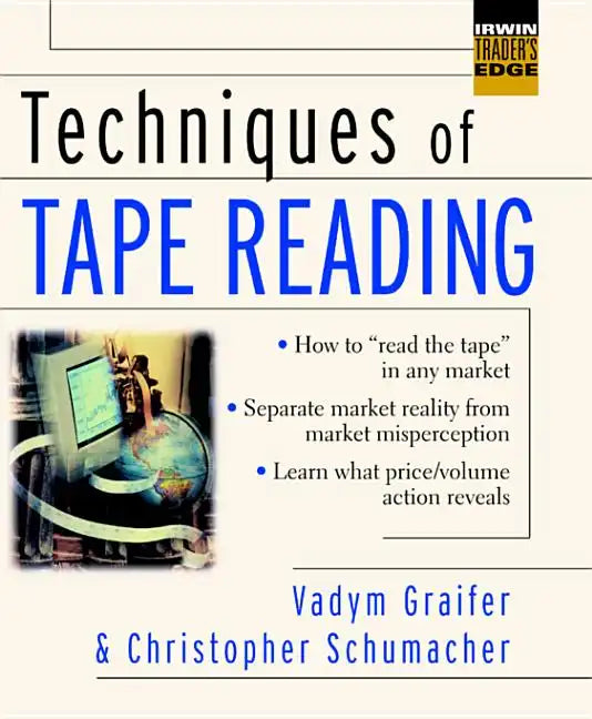 Techniques of Tape Reading - Hardcover