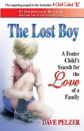 The Lost Boy: A Foster Child's Search for the Love of a Family - Paperback