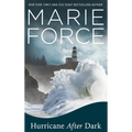 Hurricane After Dark - Hardcover