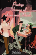 Poetry: Visions of Love and Ideals - Paperback