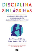 Disciplina Sin Lágrimas / No-Drama Discipline - Paperback
