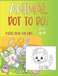 Animal Dot To Dot Puzzle Book For Kids Ages 6-9 - Paperback