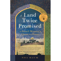 A Land Twice Promised: An Israeli Woman's Quest for Peace - Paperback