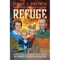 Refuge & From Fear to Freedom: 2 books in 1 - Paperback