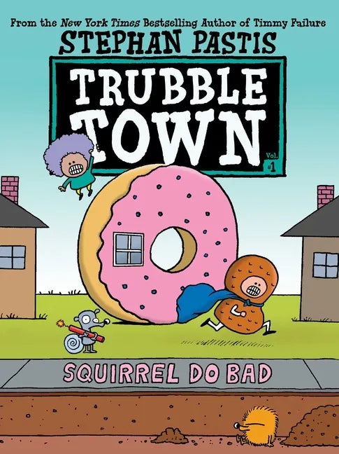Squirrel Do Bad - Paperback