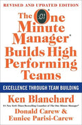 The One Minute Manager Builds High Performing Teams: New and Revised Edition - Hardcover