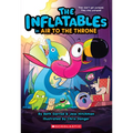 The Inflatables in Air to the Throne (the Inflatables #6) - Paperback