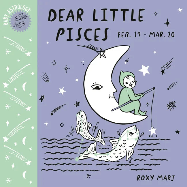 Baby Astrology: Dear Little Pisces - Board Book