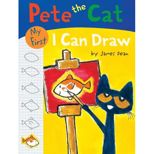 Pete the Cat: My First I Can Draw - Paperback