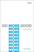 Do More Good: Moving Nonprofits from Good to Growth - Hardcover