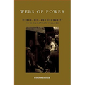 Webs of Power: Women, Kin, and Community in a Sumatran Village - Paperback