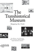 The Transhistorical Museum: Mapping the Field - Paperback