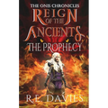 Reign of the Ancients: Part 1: The Prophecy - Paperback