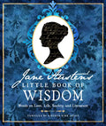 Jane Austen's Little Book of Wisdom: Words on Love, Life, Society, and Literature - Paperback