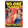 No One is Safe! - Paperback