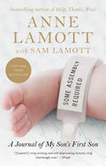 Some Assembly Required: A Journal of My Son's First Son - Paperback
