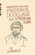 Narrative of the Life of Frederick Douglass, an American Slave - Paperback
