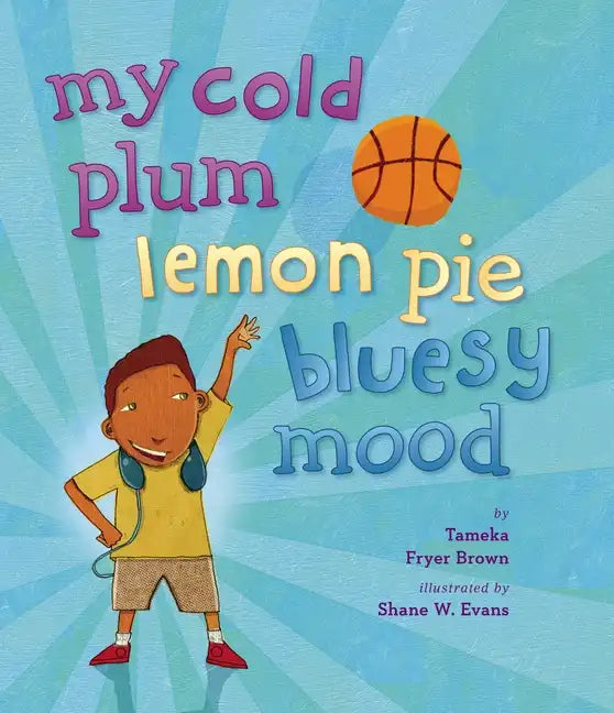 My Cold Plum Lemon Pie Bluesy Mood - Hardcover