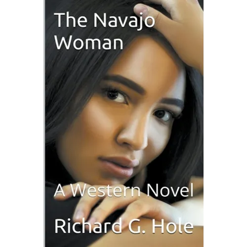 The Navajo Woman - Paperback