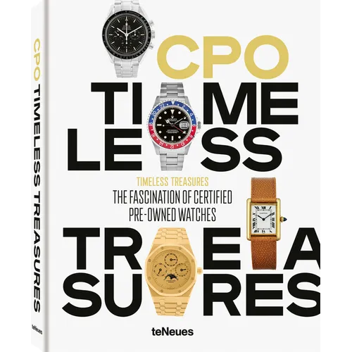 Timeless Treasures: The Fascination of Certified Pre-Owned Watches - Hardcover