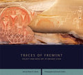 Traces of Fremont: Society and Rock Art in Ancient Utah - Paperback