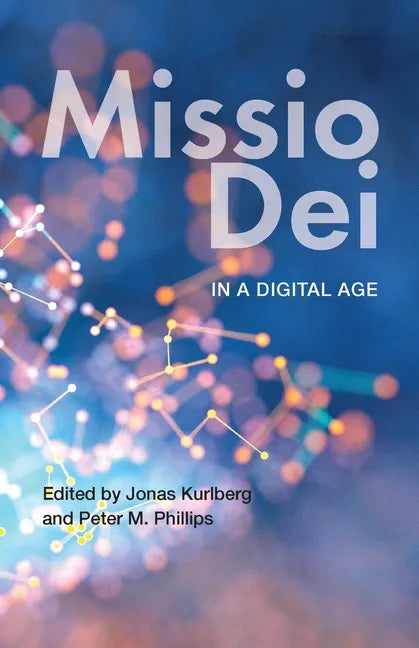 Missio Dei in a Digital Age - Paperback
