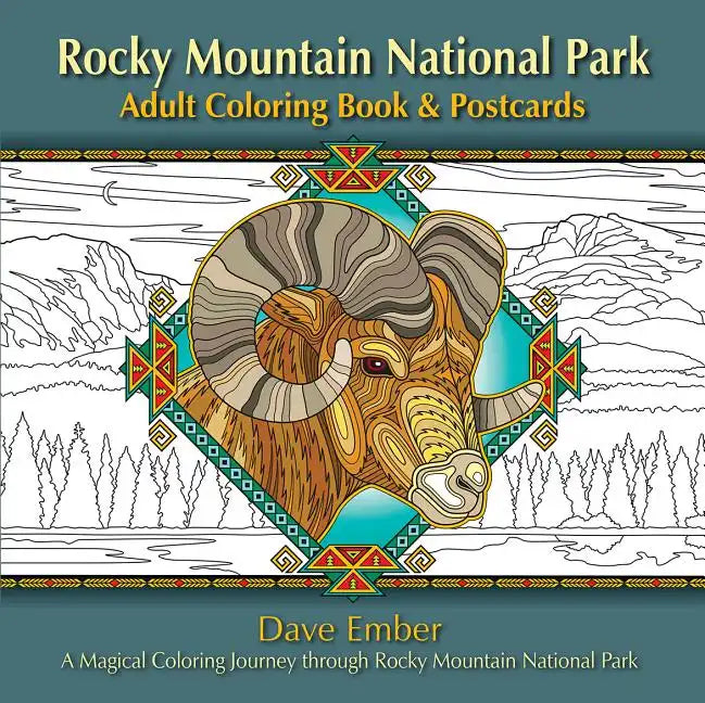 Rocky Mountain National Park Adult Coloring Book & Postcards: A Magical Coloring Journey Through Rocky Mountain National Park - Paperback