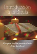 Introducción a la Biblia: Una Guía Católica Para El Estudio de Las Escrituras - Paperback
