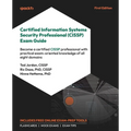 Certified Information Systems Security Professional (CISSP) Exam Guide: Master CISSP with hands-on bonus content and practical coverage of all eight e - Paperback