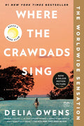 Where the Crawdads Sing: Reese's Book Club - Paperback