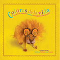 Colores de la Vida: Mexican Folk Art Colors in English and Spanish - Paperback