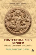 Contextualizing Gender in Early Christian Discourse - Paperback