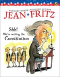 Shh! We're Writing the Constitution - Hardcover