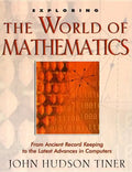 Exploring the World of Mathematics - Paperback