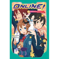 Online!, Vol. 3: The Reaper King and the Avian Monstrosity - Paperback