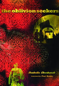 The Oblivion Seekers - Paperback