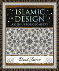 Islamic Design: A Genius for Geometry - Paperback