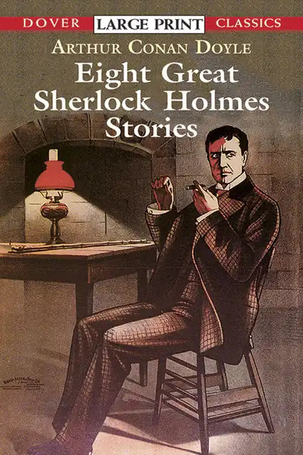 Eight Great Sherlock Holmes Stories - Paperback