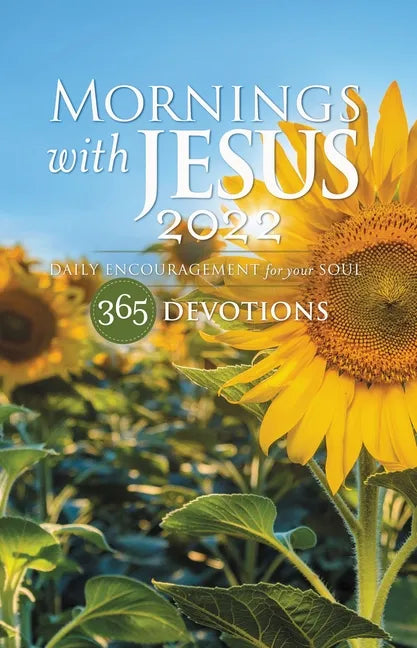 Mornings with Jesus 2022: Daily Encouragement for Your Soul - Paperback