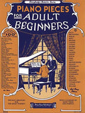 Piano Pieces for the Adult Beginner - Paperback