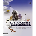 Ilustraciones Inolvidables: Historias, cuentos y anécdotas para aquellos que hablan en público = Unforgettables Pictures - Paperback