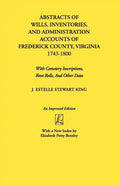 Abstracts of Wills, Inventories...Frederick Co., Va (An Improved) - Paperback