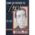Come Up Hither to Zion: William Marks and the Mormon Concept of Gathering - Paperback