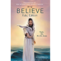Believe Kids' Edition, Paperback - Paperback