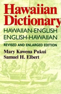 Hawaiian Dictionary: Hawaiian-English English-Hawaiian Revised and Enlarged Edition - Hardcover